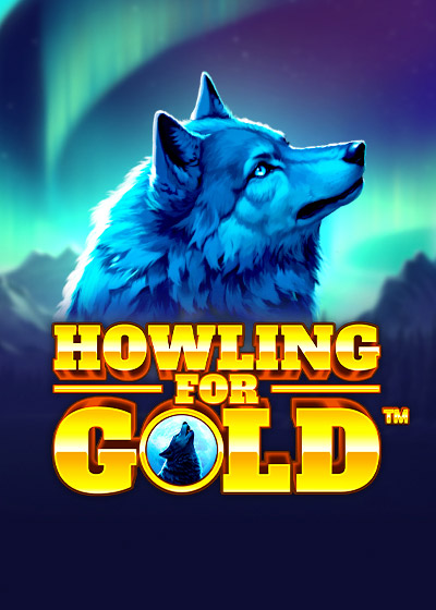 Howling for Gold